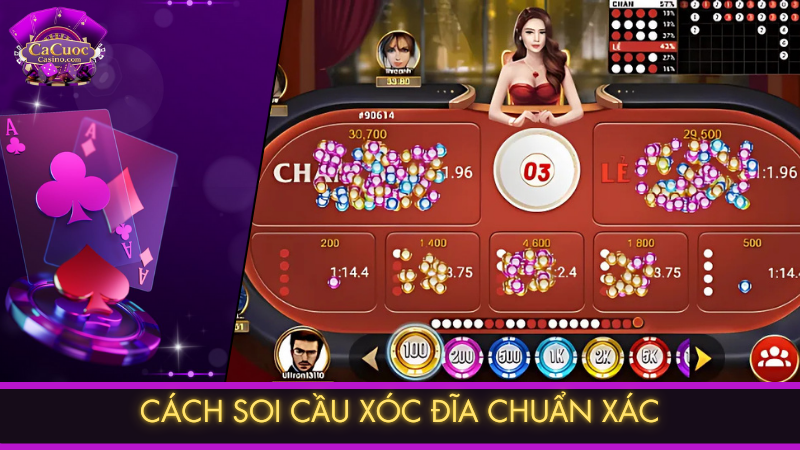 Cách soi cầu xóc đĩa chuẩn xác