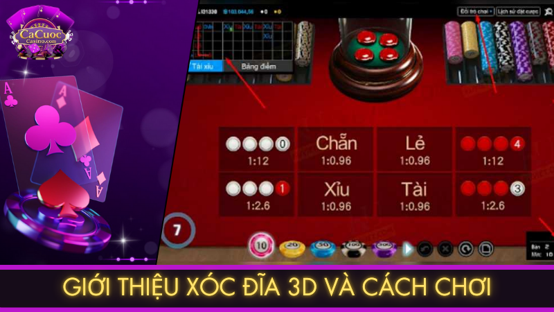 Giới thiệu xóc đĩa 3D và cách chơi