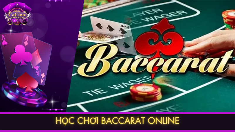 Học chơi Baccarat online