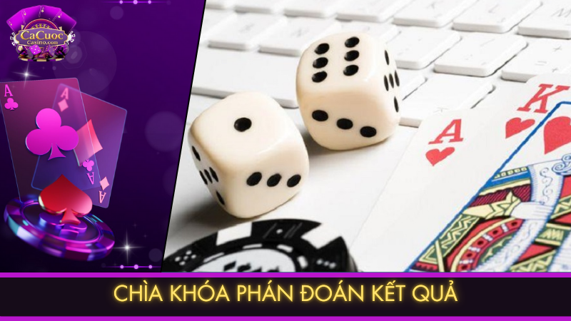 Nghe tiếng hột – Chìa khóa phán đoán kết quả