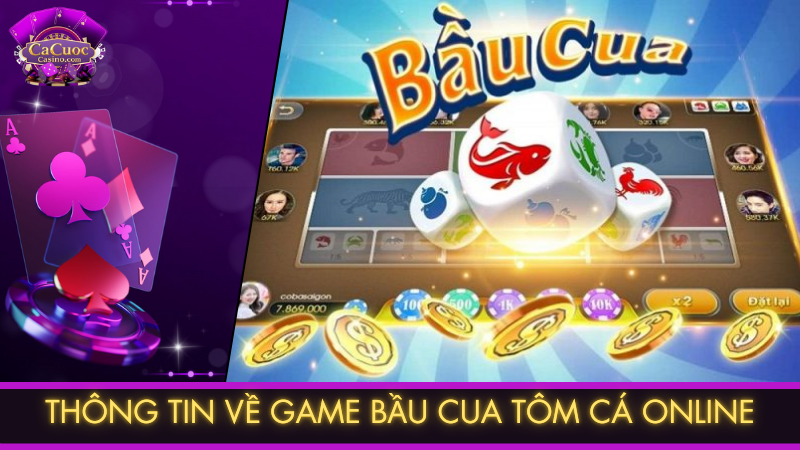 Thông tin về game bầu cua tôm cá online